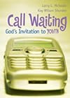 Call Waiting: God's Invitation to Youth