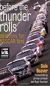 Before the Thunder Rolls: Devotions for Nascar Fans