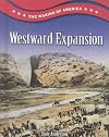 Westward Expansion (The Making of America)