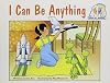 I Can Be Anything! (Pair-It Books)