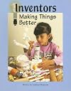Steck-Vaughn Pair-It Books Fluency Stage 4: Student Reader Inventors Making Things Better