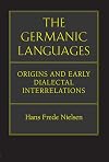 The Germanic Languages: Origins and Early Dialectal Interrelations