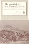 The Jews in Palestine in the Eighteenth Century: Under the Patronage of the Istanbul committee of Officials for Palestine (Judaic Studies Series)