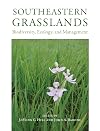 Southeastern Grasslands: Biodiversity, Ecology, and Management