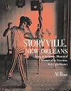 Storyville, New Orleans: Being an Authentic, Illustrated Account of the Notorious Red Light District
