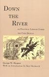 Down the river or practical lessons under the code duello