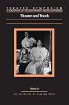 Theatre Symposium, Vol. 23: Theatre and Youth (Theatre Symposium Series)
