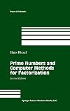Prime Numbers and Computer Methods for Factorization