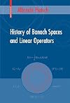 History of Banach Spaces and Linear Operators