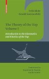 The Theory of the Top. Volume IV Technical Applications of the Theory of the Top