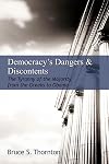 Democracy's Dangers & Discontents: The Tyranny of the Majority from the Greeks to Obama (Hoover Institution Press Publication (Hardcover))