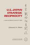 U.S.-Japan-Strategic Reciprocity: A Neo-Internationalist View