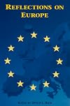 Reflections on Europe (Hoover Institution Press Publication)
