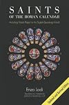 Saints of the Roman Calendar: Including Feasts Proper to the English-Speaking World