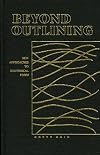 Beyond Outlining: New Approaches to Rhetorical Form