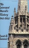 The Episcopal Church's History, 1945-1985