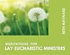Meditations for Lay Eucharistic Ministers (Faithful Servant Series)