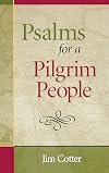 Psalms for a Pilgrim People