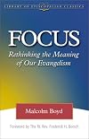 Focus: Rethinking the Meaning of Our Evangelism (Library of Episcopalian Classics)
