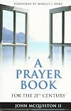 A Prayer Book: For the Twenty-First Century