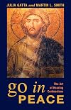 Go in Peace: The Art of Hearing Confessions