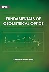 Fundamentals of geometrical optics