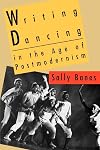 Writing Dancing in the Age of Postmodernism