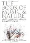 The Book of Music and Nature: An Anthology of Sounds, Words, Thoughts