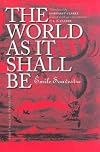 The World as It Shall Be