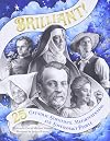 Brilliant: 25 Catholic Scientists, Mathematicians, and Supersmart People