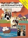Halloween Alternatives: Parties for Home or Classroom
