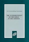 The Interpretation of the Bible in the Church