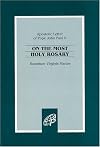 Rosarium Virginis Mariae: On the Most Holy Rosary