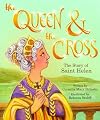 Queen and the Cross (Tales and Legends)