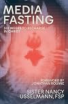 Media Fasting