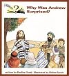 Why Was Andrew Surprised (I Wonder)