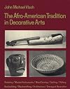 The Afro-American Tradition in Decorative Arts