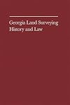 Georgia Land Surveying History and Law