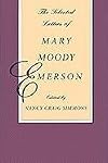 The Selected Letters of Mary Moody Emerson