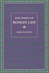 The Spirit of Roman Law (Spirit of the Laws)
