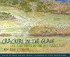 Crackers in the Glade: Life and Times in the Old Everglades