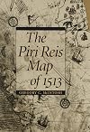 The Piri Reis Map of 1513