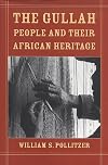 The Gullah People and Their African Heritage