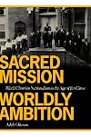 Sacred Mission, Worldly Ambition: Black Christian Nationalism in the Age of Jim Crow
