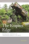 The empires' edge : militarization, resistance, and transcending hegemony in the Pacific