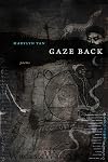 GAZE BACK: Poems (Georgia Review Books Ser.)