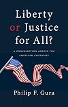 Liberty or Justice for All?: A Conversation across the American Centuries