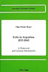Exile in Argentina, 1933-1945 : a historical and literary introduction