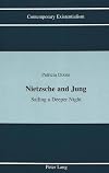 Nietzsche and Jung : sailing a deeper night