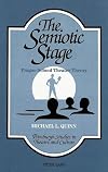 The Semiotic Stage: Prague School Theater Theory (Pittsburgh Studies in Theatre and Culture)